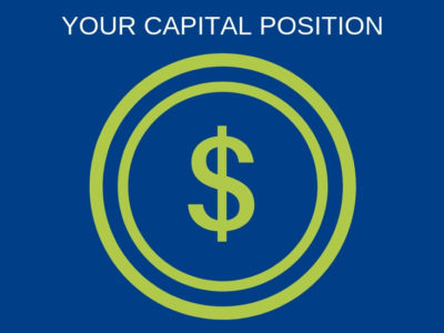 What Capital Position is Right for You? - Part III 